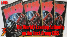 Ep. 190 The World's Leading Authority on the Rock Group KISS, Robert Duncan