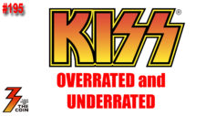 Ep. 195 70s and 80s KISS What Was Overrated and Underrated