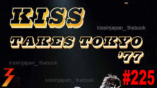 Ep. 225 KISS Takes Tokyo 1977, A Special Very Limited Magazine