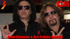 Ep. 246 Exclusive Report from Gene Simmons and Ace Frehley Reunion