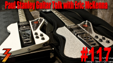 Ep. 117 Paul Stanley Guitar Talk with Boogie Street Guitars Eric McKenna